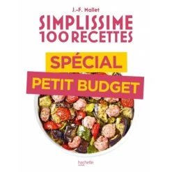 HACHETTE CUISINE Livre De Cuisine 100 Recettes Spécial Petit Budget