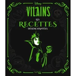 HACHETTE CUISINE Livre De Recettes Disney Villains - Les Recettes Désenchantées, Chez Hachette