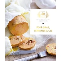 HACHETTE CUISINE Livre De Recettes Foie Gras, Terrines Et Compagnie, Chez Hachette