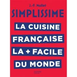 HACHETTE CUISINE Livre De Recettes La Cuisine Française La + Facile Du Monde